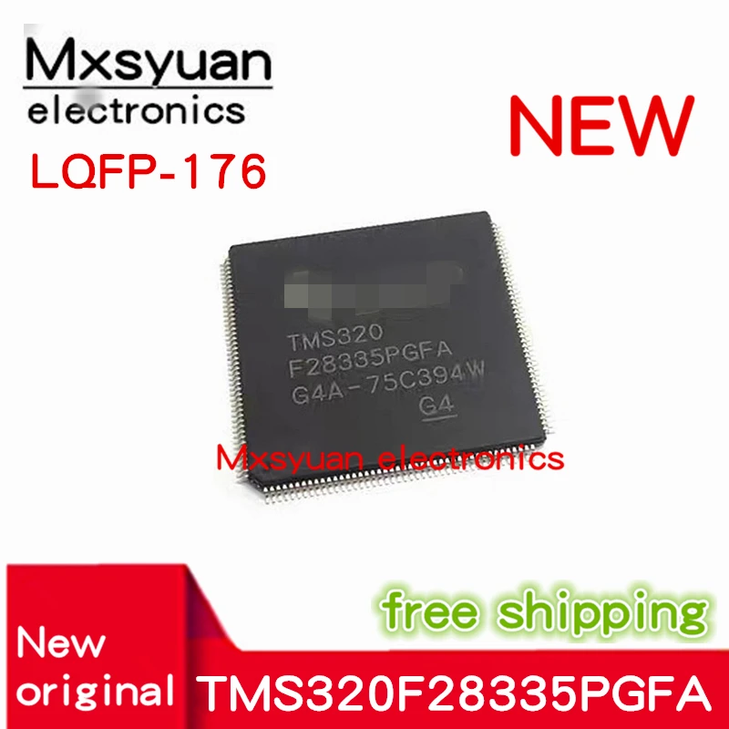 2PCS~10PCS/LOT TMS320F28335PGFA TMS320 F28335PGFA LQFP176 New original stock
2PCS~10PCS/LOT TMS320F28335PGFA TMS320 F28335PGFA LQFP176 New original stock