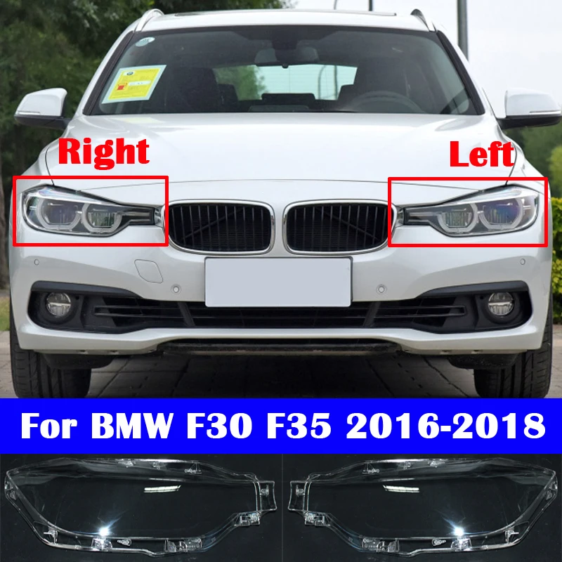 For BMW 3 Series F30 F35 2016-2018 318i 320i 330i Car Front Headlight Cover Glass Headlamp Head Lamp Shell Lens Lampshade
For BMW 3 Series F30 F35 2016-2018 318i 320i 330i Car Front Headlight Cover Glass Headlamp Head Lamp Shell Lens Lampshade