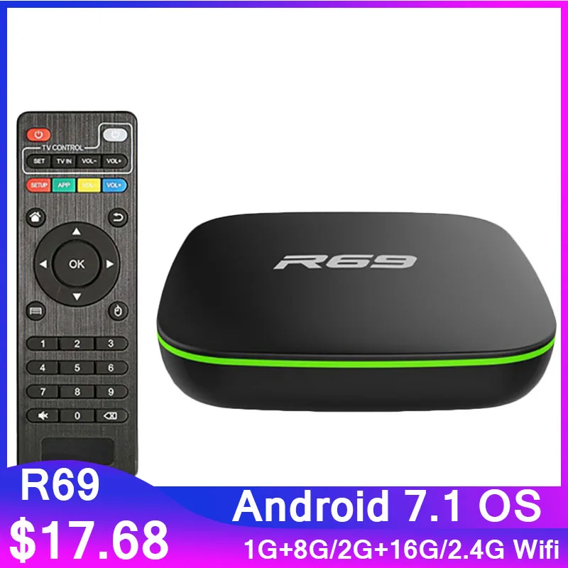 Original R69 Smart TV Box Android 7.1 Allwinner H3 Quad Core 2.4G Wifi 1GB 8GB Set Top Box 2GB 16GB 4K 1080P HD TVBOX PK X96 MAX
Original R69 Smart TV Box Android 7.1 Allwinner H3 Quad Core 2.4G Wifi 1GB 8GB Set Top Box 2GB 16GB 4K 1080P HD TVBOX PK X96 MAX