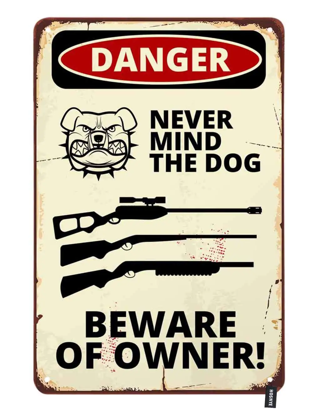 Never Mind The Dog Beware of Owner Poster with Dog Tin Sign Vintage Metal Tin Signs for Men Women Wall Art Decor for Home
Never Mind The Dog Beware of Owner Poster with Dog Tin Sign Vintage Metal Tin Signs for Men Women Wall Art Decor for Home