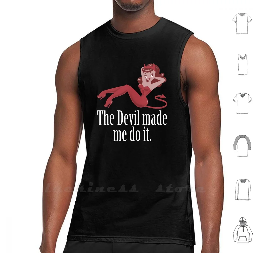 Майка из хлопка с надписью Devil Made Me Do It без рукавов для мужчин и женщин