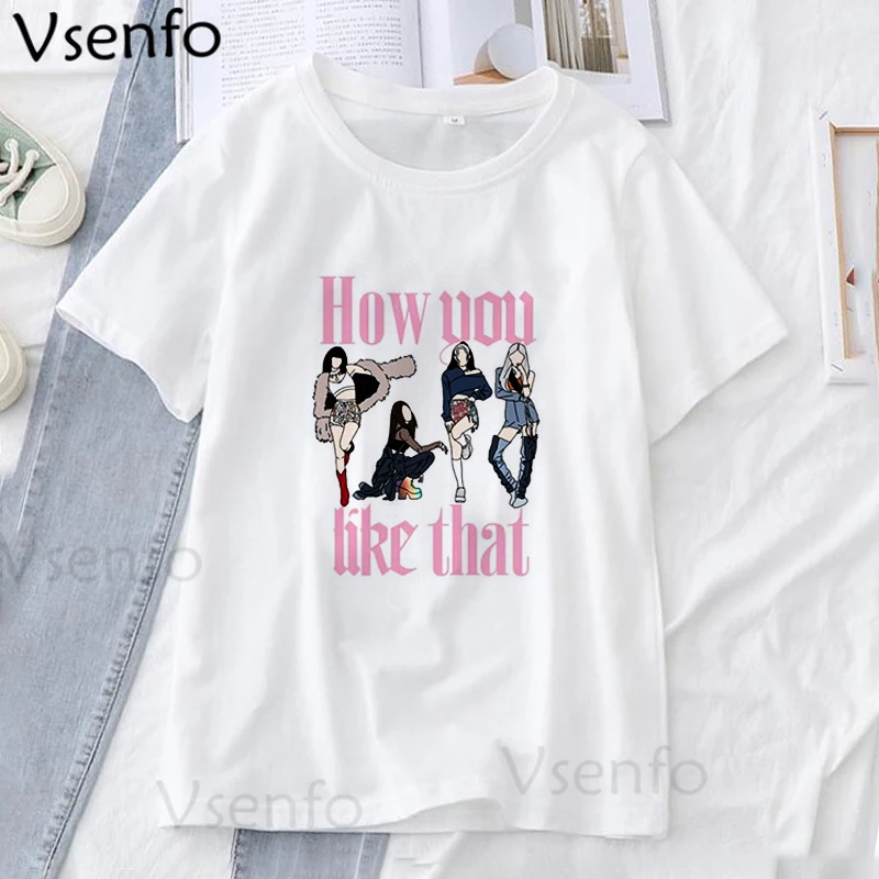 How You Like That T-shirt Women Harajuku Summer Clothes Korean Ladies Tee Shirt Tops Kpop Streetwear T Shirt Short Sleeve
How You Like That T-shirt Women Harajuku Summer Clothes Korean Ladies Tee Shirt Tops Kpop Streetwear T Shirt Short Sleeve