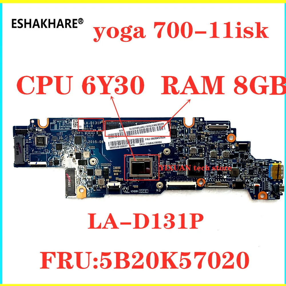 LA D131P материнская плата для ноутбука Lenovo Yoga 700 11isk оригинальная 11 (с M3 6Y30 ОЗУ 8 ГБ)
