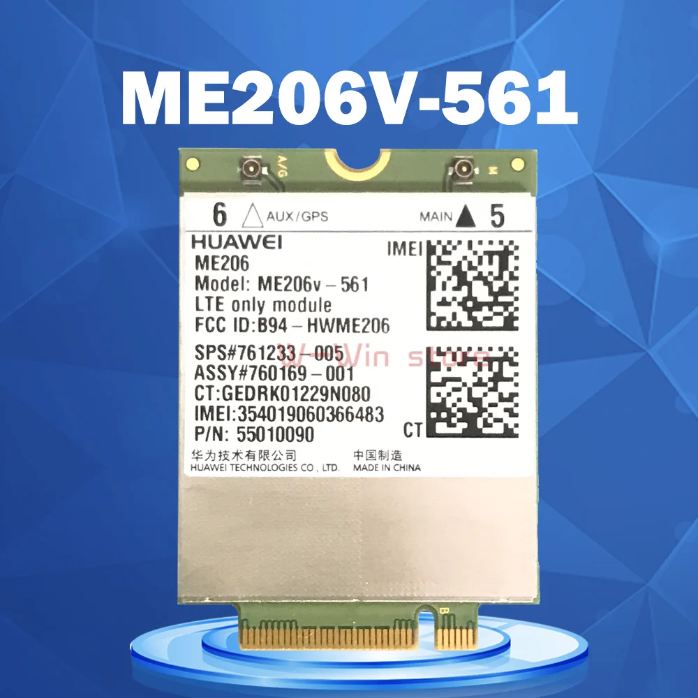 ME206v-561 for Huawei HP LT4114 LTE M.2 761233-005 Mobile Broadband Module WWAN Card LTE FDD: B2/B4/B5/B13/B17 hp13-R100DX X2
ME206v-561 for Huawei HP LT4114 LTE M.2 761233-005 Mobile Broadband Module WWAN Card LTE FDD: B2/B4/B5/B13/B17 hp13-R100DX X2