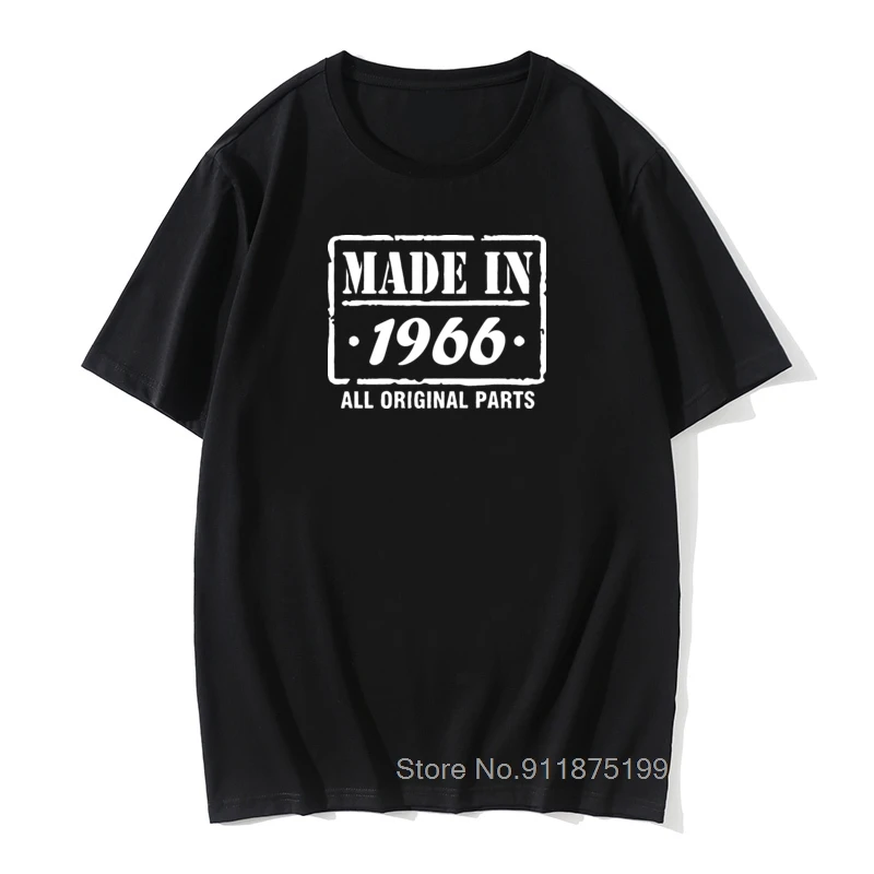 Father'Day Clothes Made in 1966 All Original Parts T-Shirts 55th Birthday Gift Unique 100% Cotton TShirts Male Vintage Prin
Father'Day Clothes Made in 1966 All Original Parts T-Shirts 55th Birthday Gift Unique 100% Cotton TShirts Male Vintage Prin