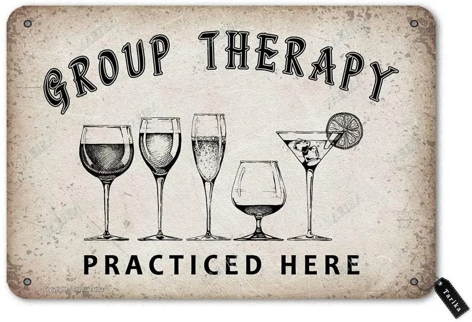 

Group Therapy Practiced Here 20X30 cm Vintage Look Tin Decoration Plaque Sign for Home Kitchen Farmhouse Garden Bar Man Cave