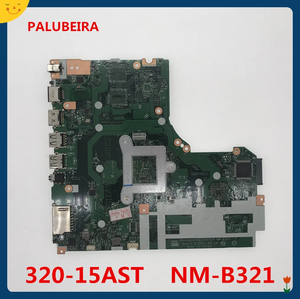 Оригинальный Для Lenovo IdeaPad 320 14AST Материнская плата ноутбука DG425/DG525/DG725 NM B321