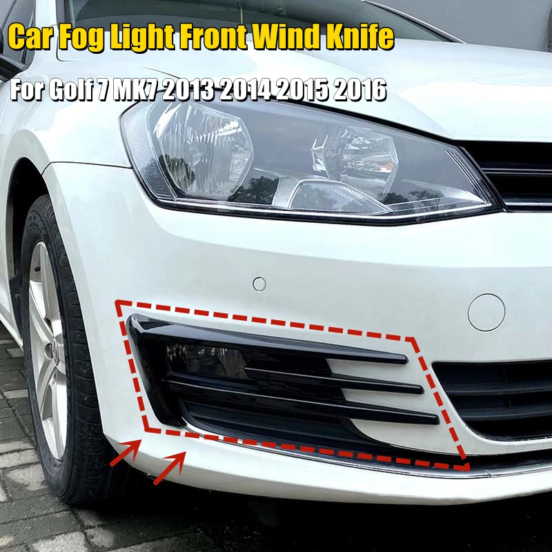 A Pair Car Fog Light Eyebrow Eye Lid Fog Lamp Front Wind Knife Modification Accessories For Golf 7 MK7 2013 2014 2015 2016
A Pair Car Fog Light Eyebrow Eye Lid Fog Lamp Front Wind Knife Modification Accessories For Golf 7 MK7 2013 2014 2015 2016
