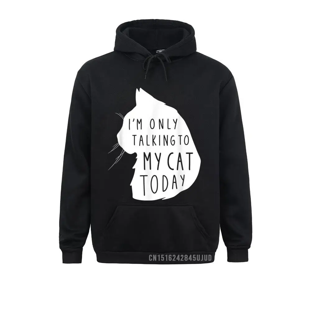 Funny Cat Only Talking To My Cat Sweatshirt Cool Cat Tee Pullover Men Hoodies Crazy 2021 New Fashion Sweatshirts
Funny Cat Only Talking To My Cat Sweatshirt Cool Cat Tee Pullover Men Hoodies Crazy 2021 New Fashion Sweatshirts