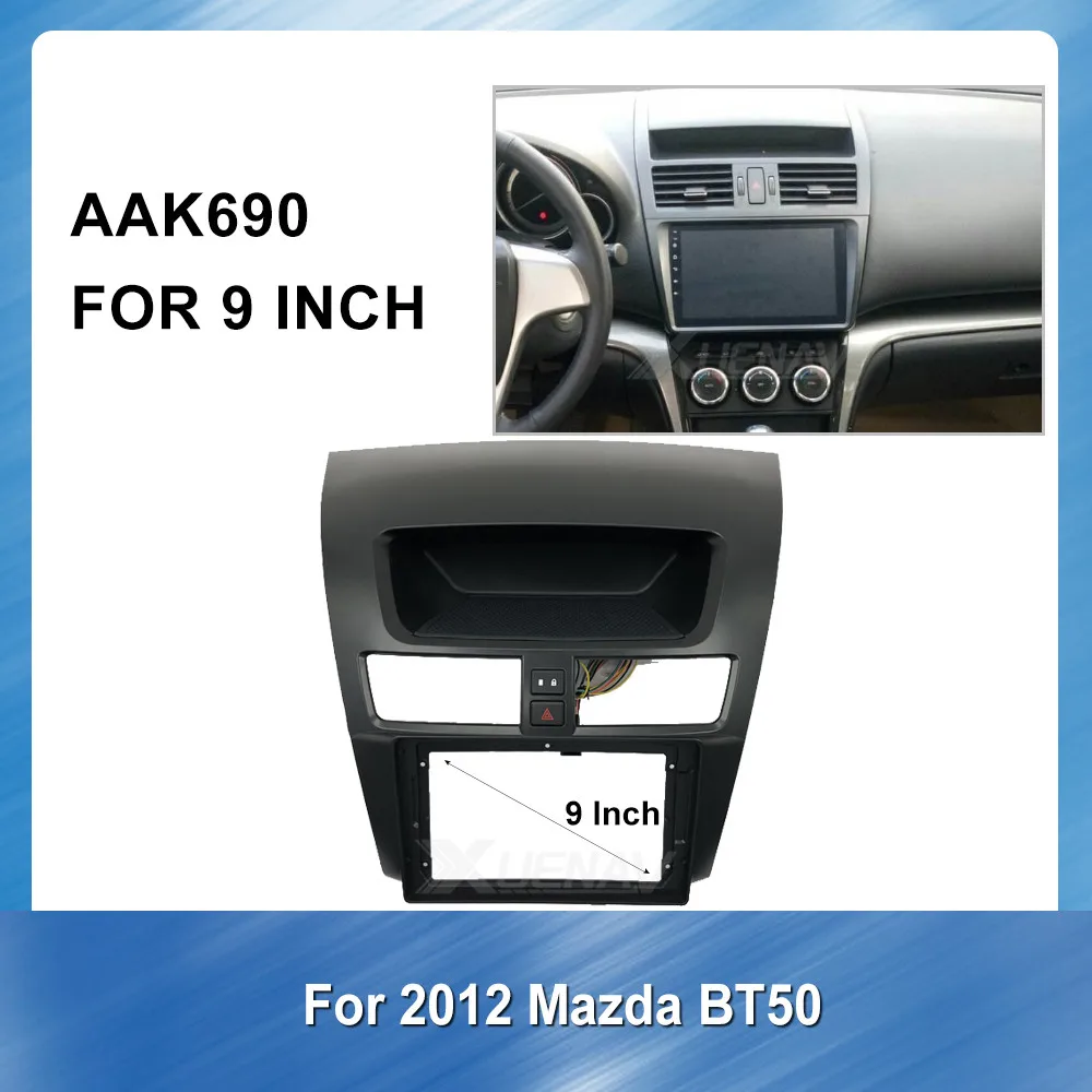 9 Inch Car Radio Multimedia fascia For Mazda BT50 2012 Refitting Radio Panel Dash Kit Installation Frame Trim Bezel Adapter Nav
9 Inch Car Radio Multimedia fascia For Mazda BT50 2012 Refitting Radio Panel Dash Kit Installation Frame Trim Bezel Adapter Nav