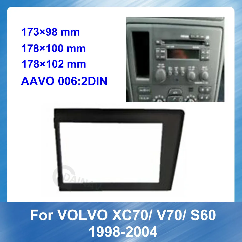 Double Din Frame Car Radio Fascia for Volvo XC70 V70 S60 1998-2004 Car refitting DVD frame Fascia Frame Mount Kit Trim Panel
Double Din Frame Car Radio Fascia for Volvo XC70 V70 S60 1998-2004 Car refitting DVD frame Fascia Frame Mount Kit Trim Panel