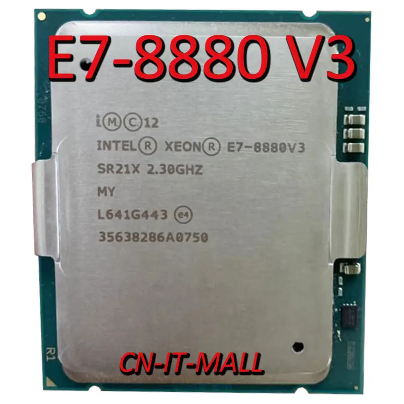 Intel Xeon E7-8880 V3 CPU 2.3GHz 45M 18 Core 36 Threads LGA2011 Processor
Intel Xeon E7-8880 V3 CPU 2.3GHz 45M 18 Core 36 Threads LGA2011 Processor
