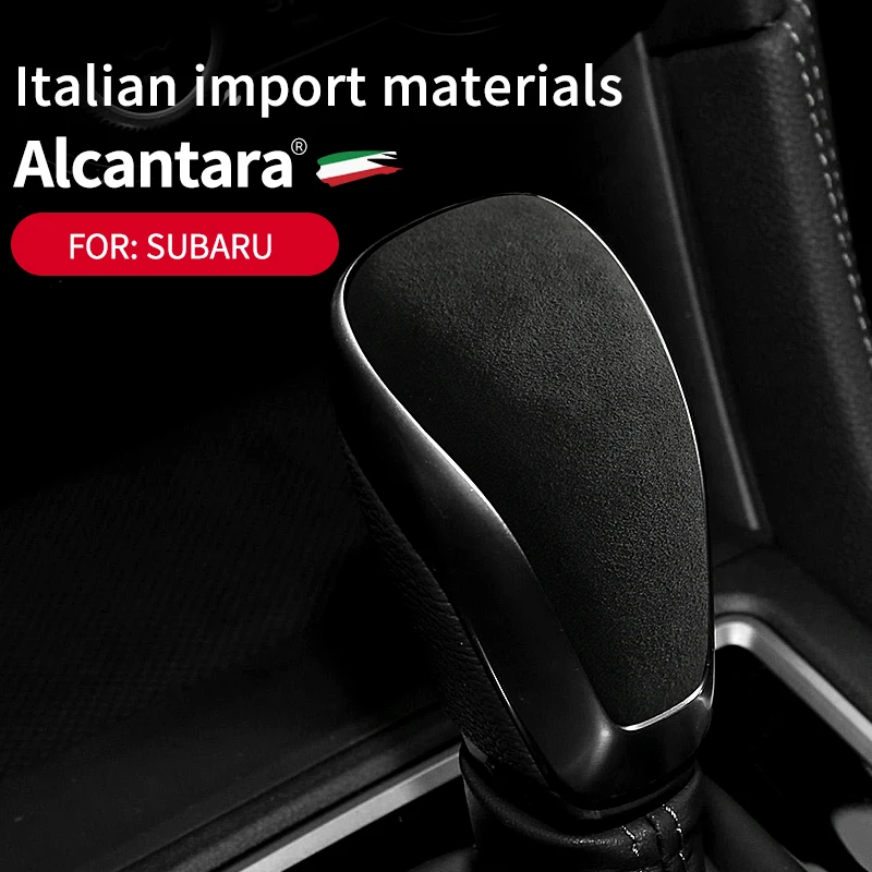 Suitable for Subaru XV Forester Alcantara suede gear shift cover to change the gear lever protective cover to the decoration 
Suitable for Subaru XV Forester Alcantara suede gear shift cover to change the gear lever protective cover to the decoration
