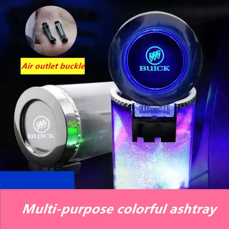 Buick car ashtray car interior with LED light and cover air outlet high temperature resistant luminous car supplies
Buick car ashtray car interior with LED light and cover air outlet high temperature resistant luminous car supplies