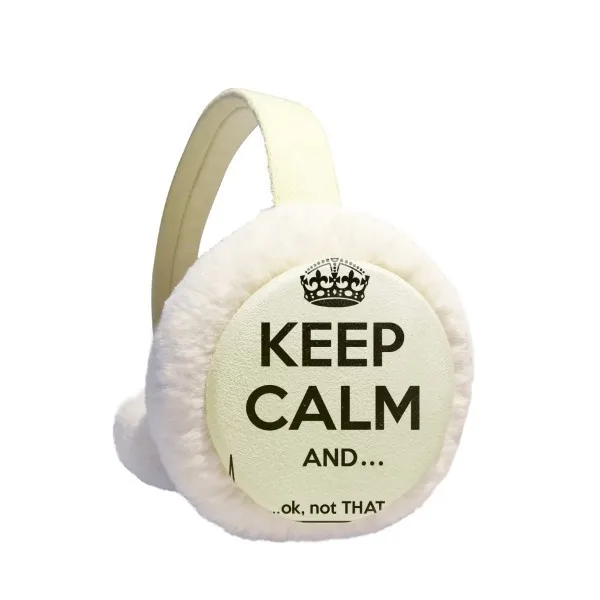 Quote Keep Calm Black Funny Winter Earmuffs Ear Warmers Faux Fur Foldable Plush Outdoor Gift
Quote Keep Calm Black Funny Winter Earmuffs Ear Warmers Faux Fur Foldable Plush Outdoor Gift