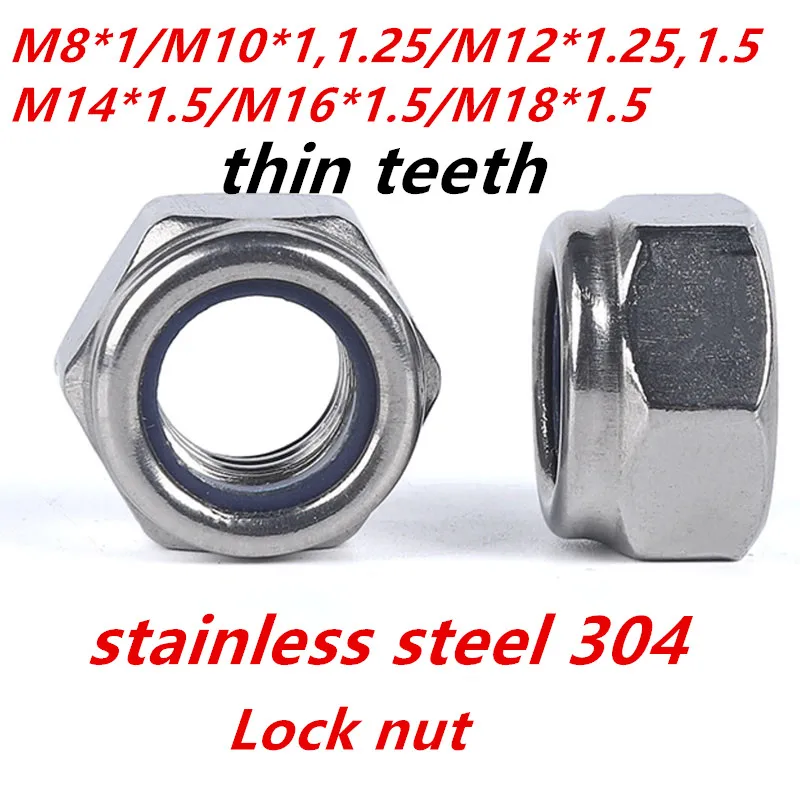 

M8M10M12M14M16*1,1.25,1.5 stainless steel 304 thin teeth Self-locking Nut Nylon Lock Nut Locknut Slip Nylon Hex Nut361