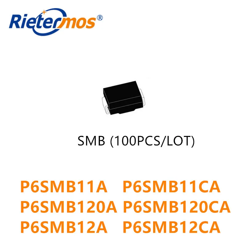 100PCS SMB P6SMB11A P6SMB11CA DO-214AA P6SMB120A P6SMB120CA P6SMB12A P6SMB12CA HIGH QUALITY
100PCS SMB P6SMB11A P6SMB11CA DO-214AA P6SMB120A P6SMB120CA P6SMB12A P6SMB12CA HIGH QUALITY