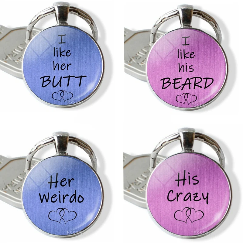 Couple Key Chain I Like Her Butt I Like His Beard Her Weirdo His Crazy Quote Word Letter Key Ring Glass Pendant Key Fob
Couple Key Chain I Like Her Butt I Like His Beard Her Weirdo His Crazy Quote Word Letter Key Ring Glass Pendant Key Fob
