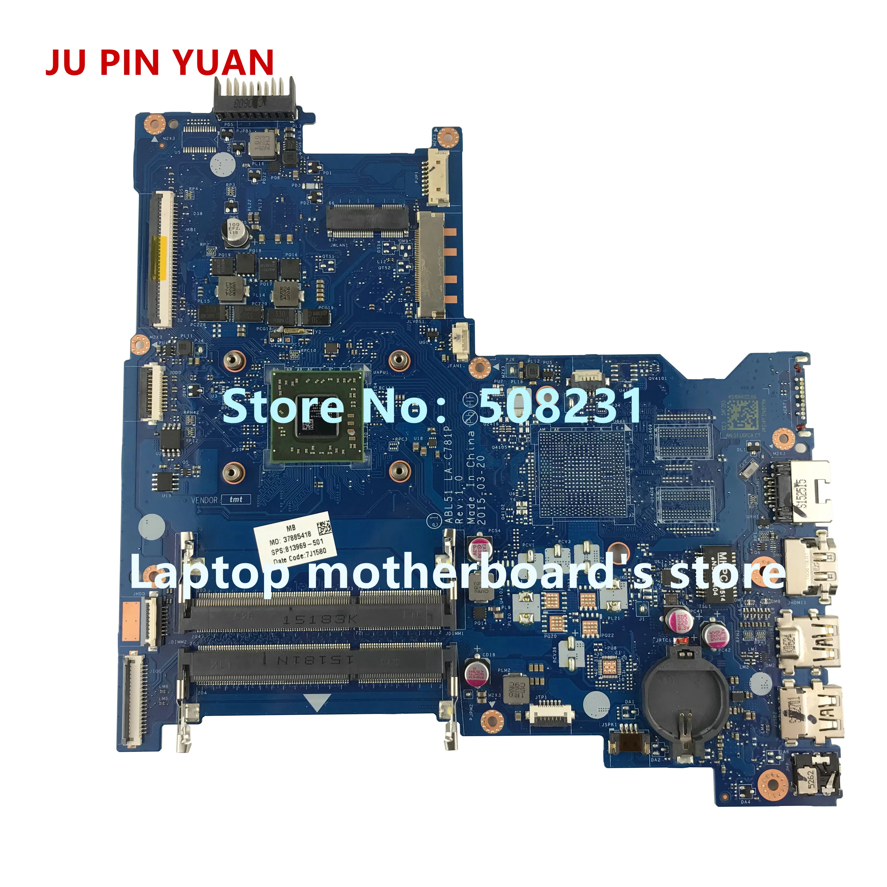 JU PIN YUAN для ноутбуков HP 15-AF 15Z-AF 15-AF147CA материнская плата 813969-501 813969-601 ABL51 LA-C781P с A8-7410