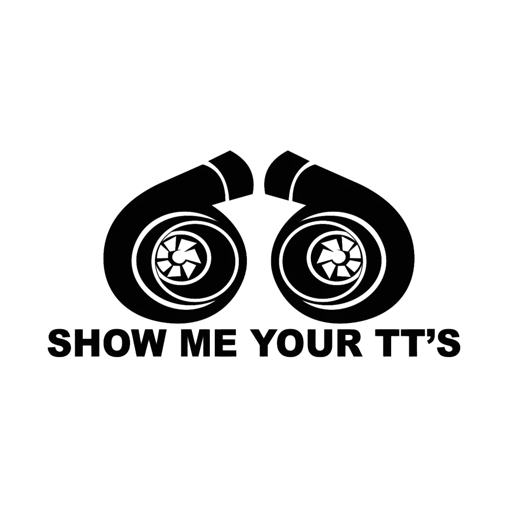Let Me See Your Tt Stand Sticker Funny Car Jdm Racing Twin Turbocharged Vinyl Accessories
Let Me See Your Tt Stand Sticker Funny Car Jdm Racing Twin Turbocharged Vinyl Accessories