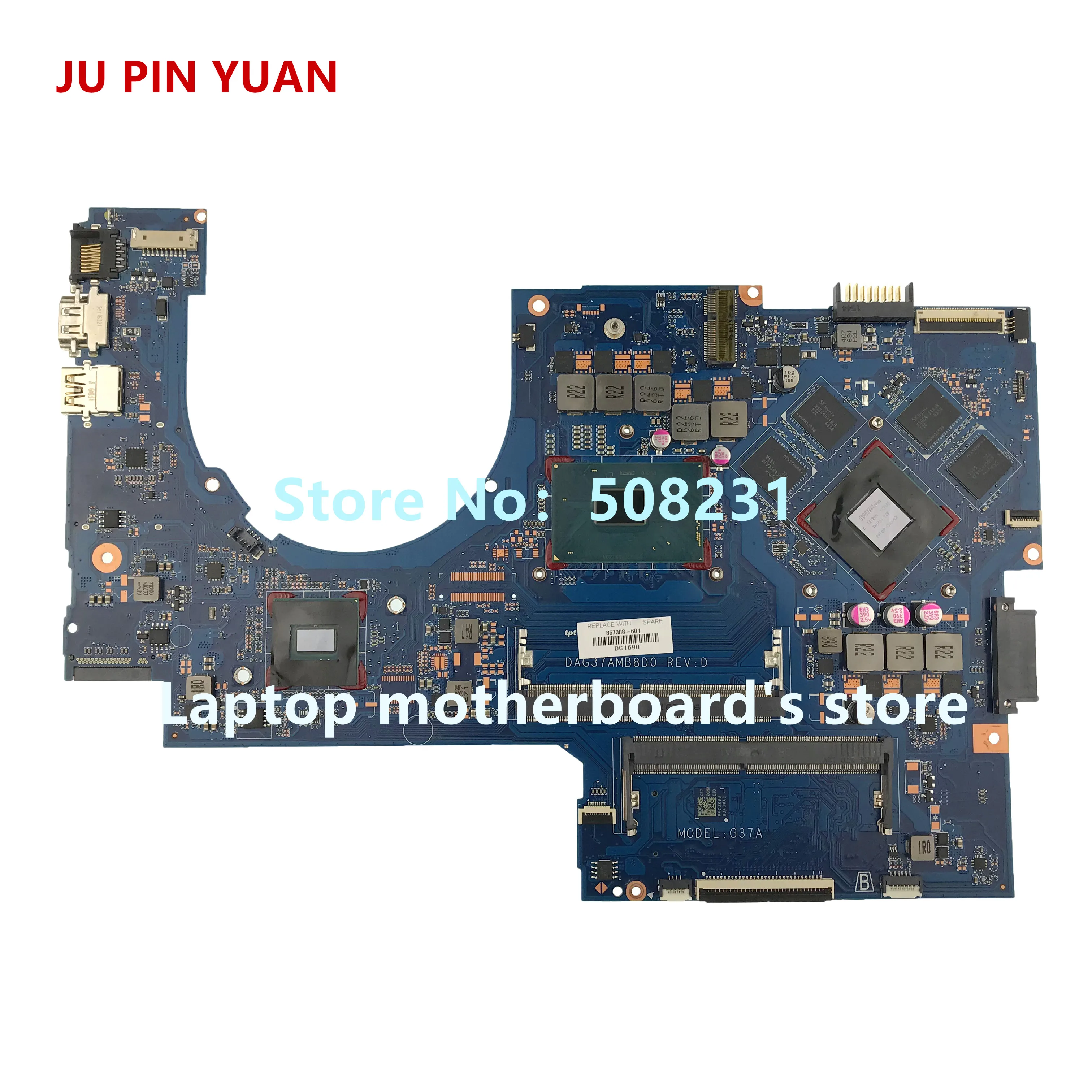 857388-601 857388-001 for HP Pavilion 17-AB 17T-AB Notebook Motherboard DAG37AMB8D0 960M 2GB i7-6700HQ Fully Tested
857388-601 857388-001 for HP Pavilion 17-AB 17T-AB Notebook Motherboard DAG37AMB8D0 960M 2GB i7-6700HQ Fully Tested