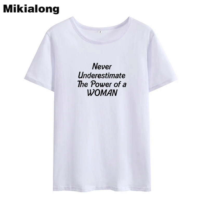 Mikialong Never Underestimate Power Tshirt Women Summer Cotton White T Shirt Femme Tumblr Women's T-shirts Basic Tee Shirt Femme
Mikialong Never Underestimate Power Tshirt Women Summer Cotton White T Shirt Femme Tumblr Women's T-shirts Basic Tee Shirt Femme