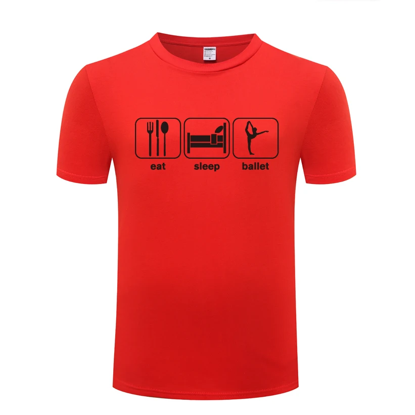 EAT SLEEP BALLET Funny Creative Mens Men T Shirt Tshirt 2018 New Short Sleeve O Neck Cotton Casual T-shirt Top Tee
EAT SLEEP BALLET Funny Creative Mens Men T Shirt Tshirt 2018 New Short Sleeve O Neck Cotton Casual T-shirt Top Tee