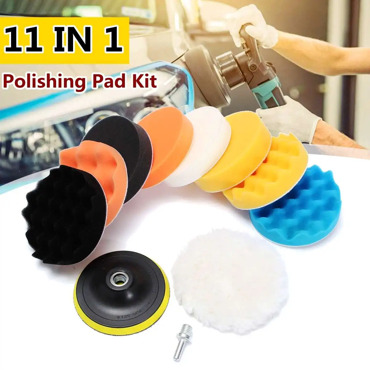 11pcs 5inch Car Polishing Pad Set Buffing Sponge Polish Auto Sponge Waxing Pads Drill Set Kit for Car Polisher Wheel Wax
11pcs 5inch Car Polishing Pad Set Buffing Sponge Polish Auto Sponge Waxing Pads Drill Set Kit for Car Polisher Wheel Wax
