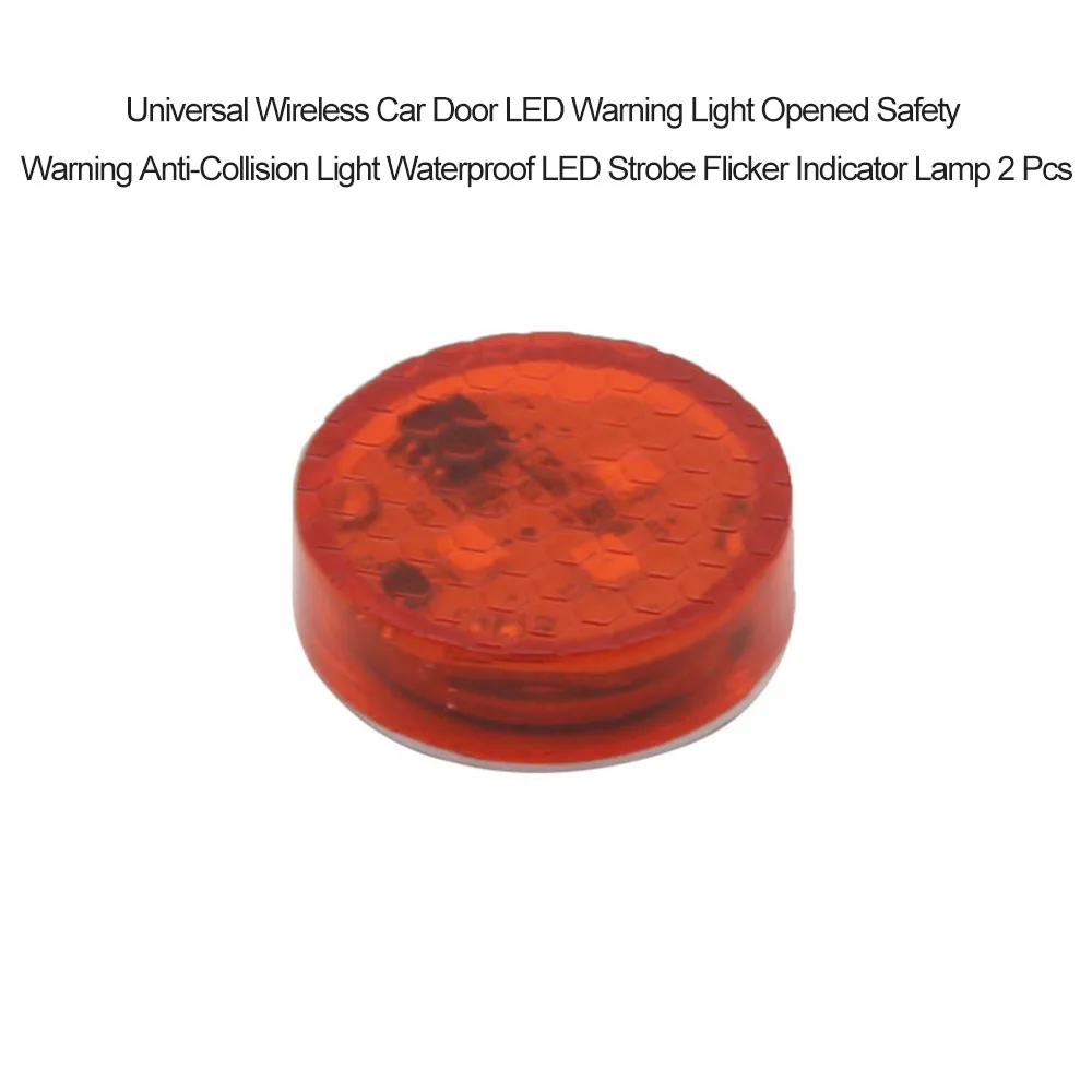 Universal 2pcs Vehicle Car Door LED Warning Light Opened Safety Anti-Collision Light Red Strobe Lamp
Universal 2pcs Vehicle Car Door LED Warning Light Opened Safety Anti-Collision Light Red Strobe Lamp