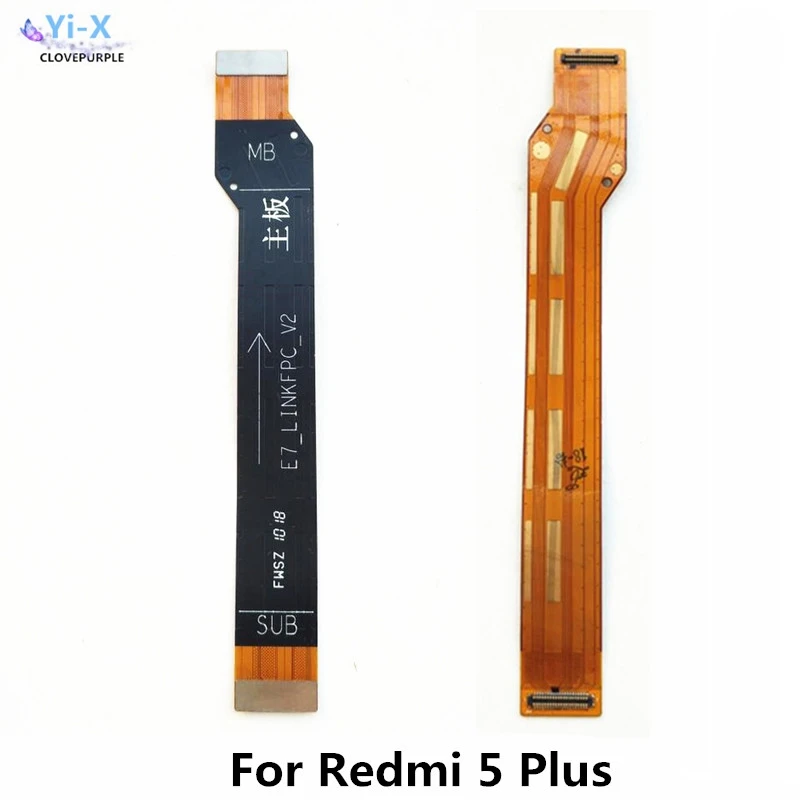 10pcs MianBoard MotherBoard Main Board Connection Flex Cable For Xiaomi Redmi 5 Plus 5P
10pcs MianBoard MotherBoard Main Board Connection Flex Cable For Xiaomi Redmi 5 Plus 5P