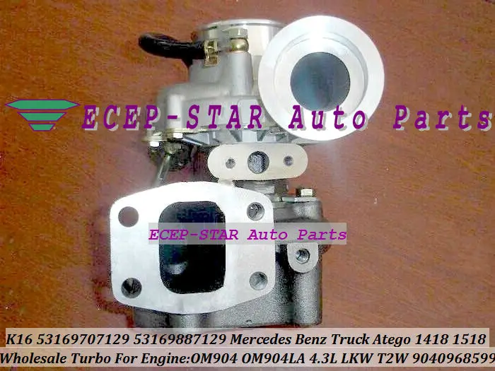 K16 53169707129 53169887129 9040968599 7129 Turbo Turbocharger For Mercede Benz LKW T2W Truck Atego 1418 1518 OM904 OM904LA 4.3L
K16 53169707129 53169887129 9040968599 7129 Turbo Turbocharger For Mercede Benz LKW T2W Truck Atego 1418 1518 OM904 OM904LA 4.3L
