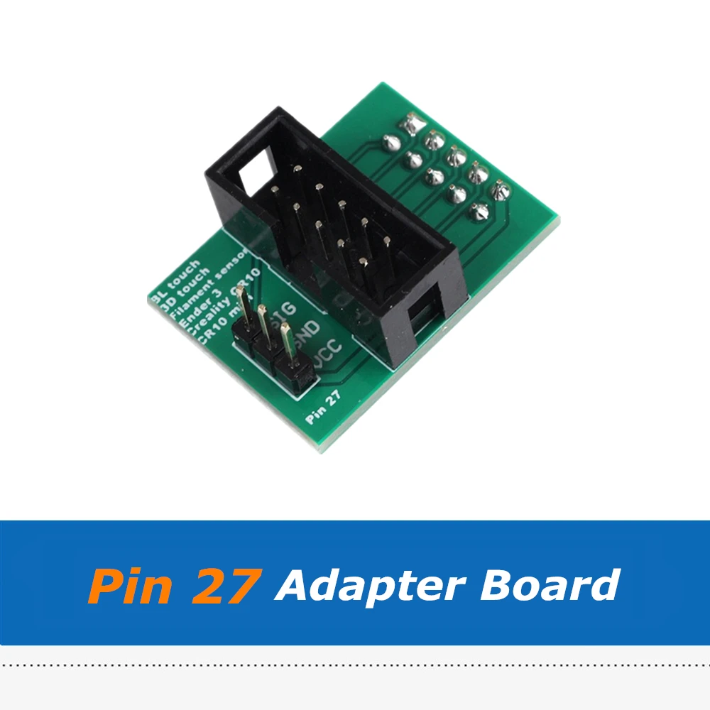 Шире Мощность Каналы Pin 27 доска датчик адаптера модуль для CR-10 / Ender-3 Эндер 3 Pro BL-Touch 3D-принтеры Запчасти
Шире Мощность Каналы Pin 27 доска датчик адаптера модуль для CR-10 / Ender-3 Эндер 3 Pro BL-Touch 3D-принтеры Запчасти