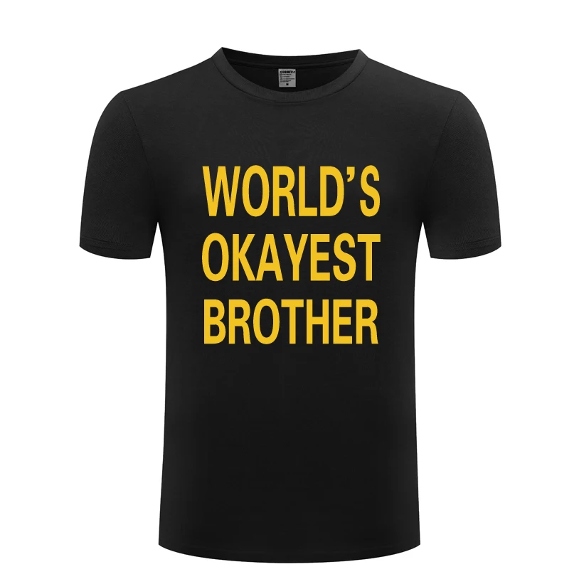 World's Okayest Brother Mens Men T Shirt Tshirt 2018 New Short Sleeve O Neck Cotton Casual T-shirt Top Tee
World's Okayest Brother Mens Men T Shirt Tshirt 2018 New Short Sleeve O Neck Cotton Casual T-shirt Top Tee