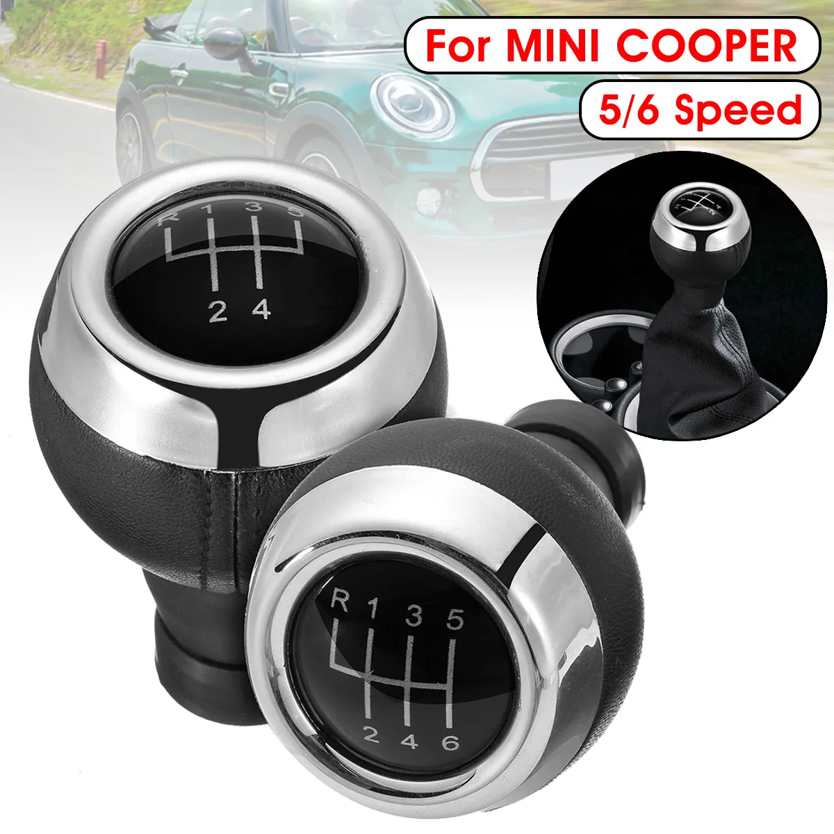 5 6 Speed Car Gear Shift Knob MT Lever Shifter Knob Head For Mini Cooper R55 R56 R57 R58 R59 R60 R61 F54 F55 F56 F57
5 6 Speed Car Gear Shift Knob MT Lever Shifter Knob Head For Mini Cooper R55 R56 R57 R58 R59 R60 R61 F54 F55 F56 F57
