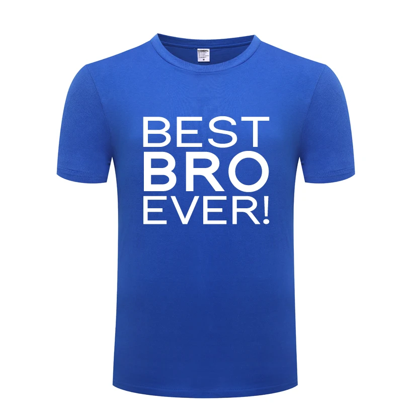 Best Brother Ever Funny Men's T-Shirt T Shirt Men 2018 New Short Sleeve O Neck Cotton Casual Top Tee
Best Brother Ever Funny Men's T-Shirt T Shirt Men 2018 New Short Sleeve O Neck Cotton Casual Top Tee