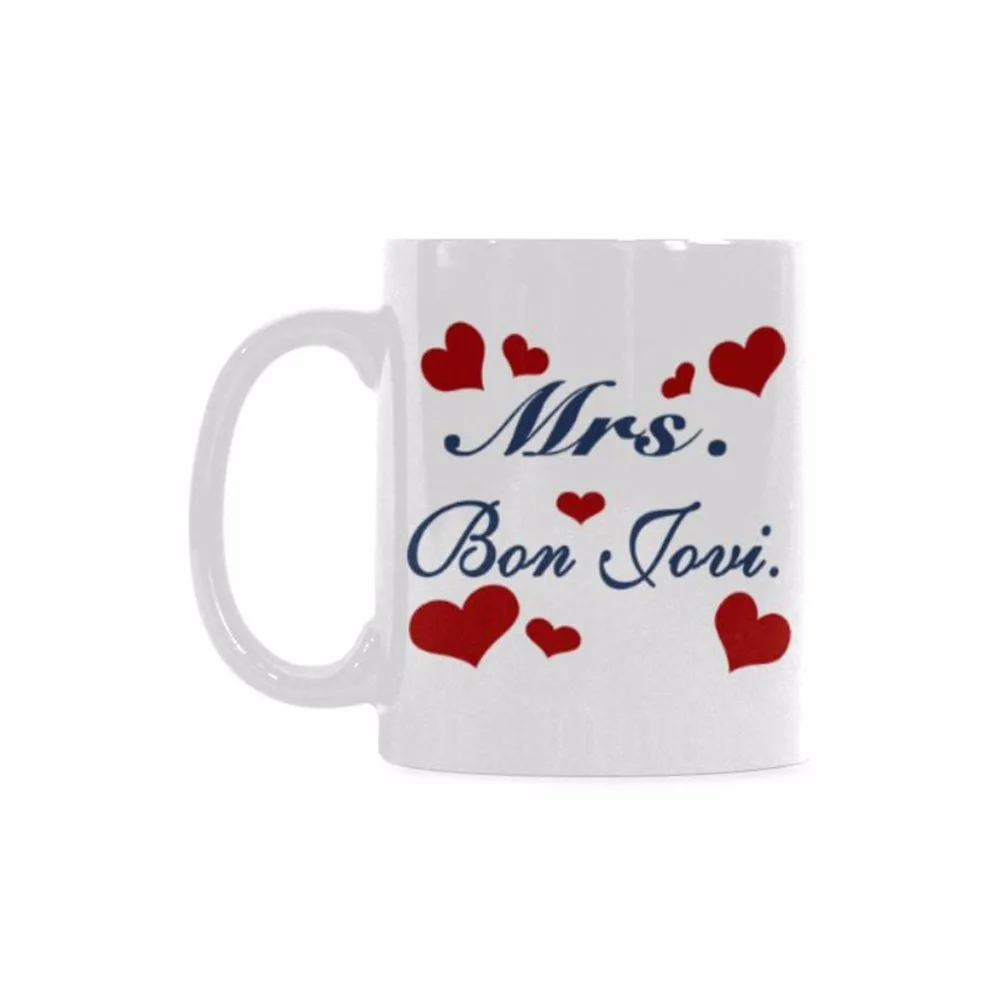 Personalized Mug Coffee Cup Mrs. Bon Jovi White Mug Ceramic Mug 11oz sizes-two sides
Personalized Mug Coffee Cup Mrs. Bon Jovi White Mug Ceramic Mug 11oz sizes-two sides