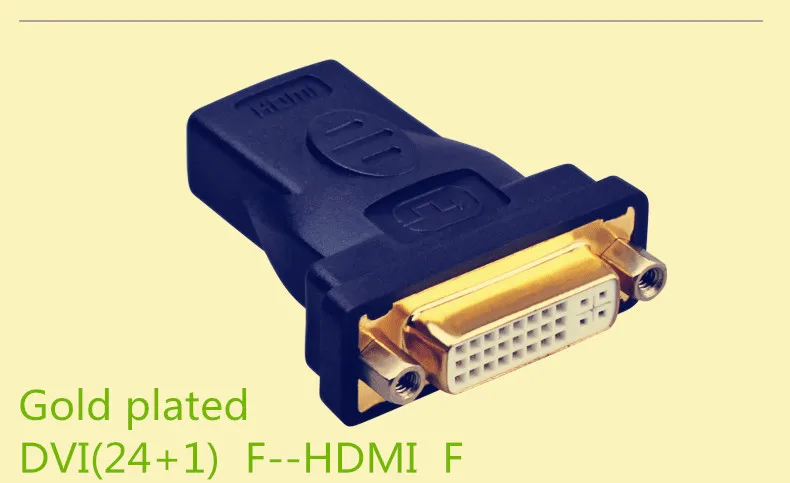 YT374B DVI change to HDMI connector Applicable to the DVI (24 + 1) Support HDMI 2.0 version gold plated Drop Shipping
YT374B DVI change to HDMI connector Applicable to the DVI (24 + 1) Support HDMI 2.0 version gold plated Drop Shipping