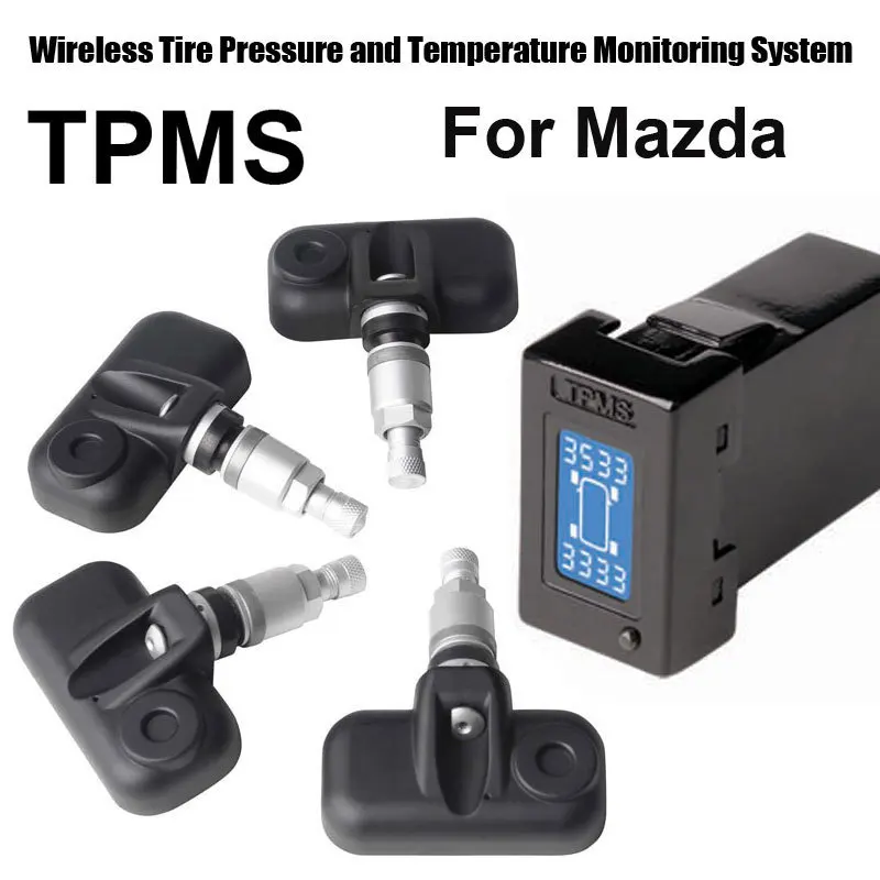 Wireless Tire Pressure Monitoring System Car TPMS for Mazda with 4pcs Internal sensor
Wireless Tire Pressure Monitoring System Car TPMS for Mazda with 4pcs Internal sensor