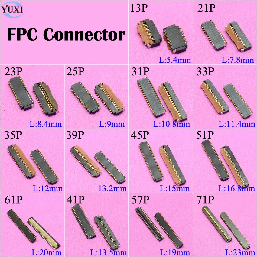 YuXi 2pcs LCD Display Screen FPC Connector Socket on Motherboard 13P 21P 23P 25P 31P 35P 39P 45P 51P 61P 41P 57P 71P Pin
YuXi 2pcs LCD Display Screen FPC Connector Socket on Motherboard 13P 21P 23P 25P 31P 35P 39P 45P 51P 61P 41P 57P 71P Pin