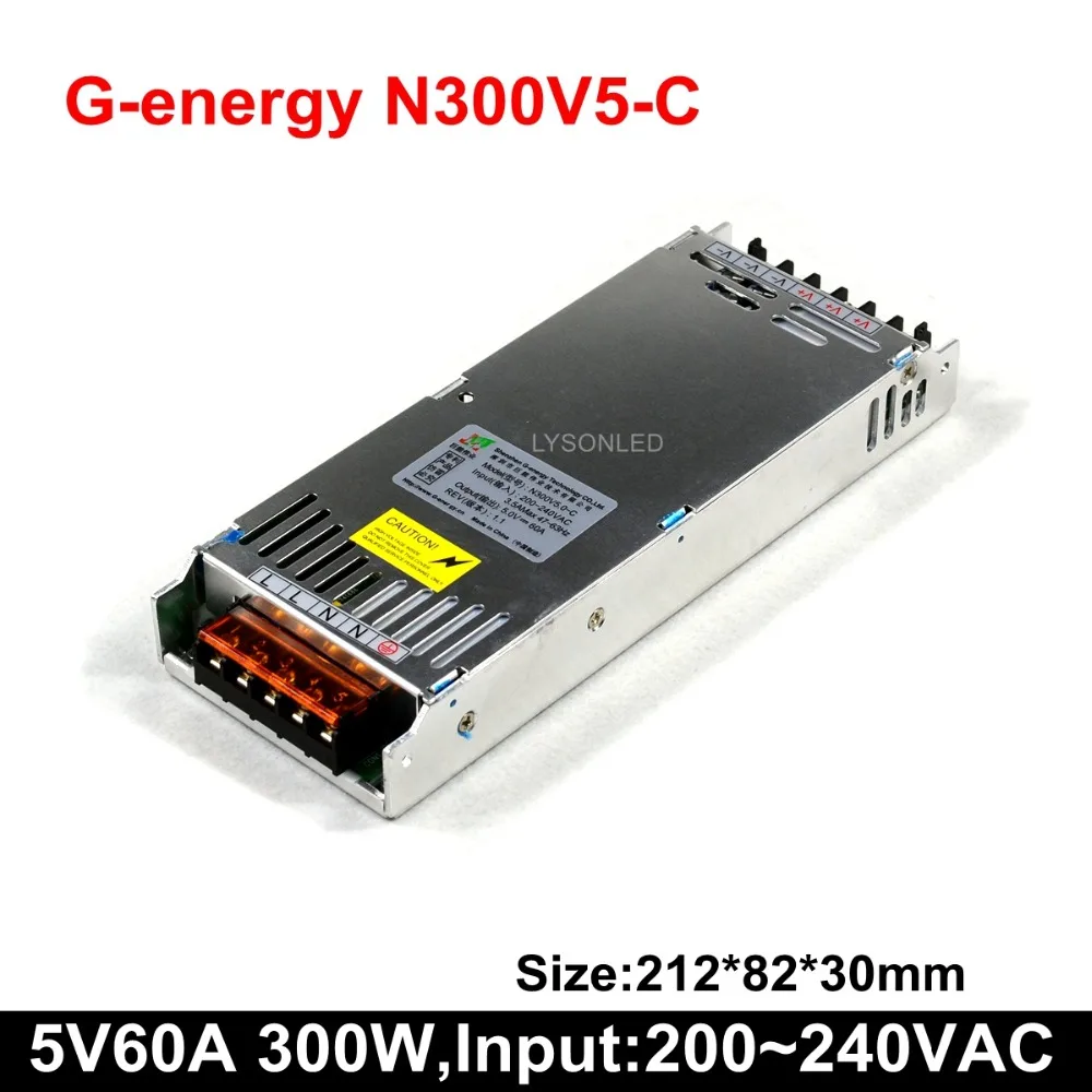 G-energy N300V5-C Slim 5V 60A 300W LED Display Power Supply , Size 212*83*30mm Video Screen Switching
G-energy N300V5-C Slim 5V 60A 300W LED Display Power Supply , Size 212*83*30mm Video Screen Switching