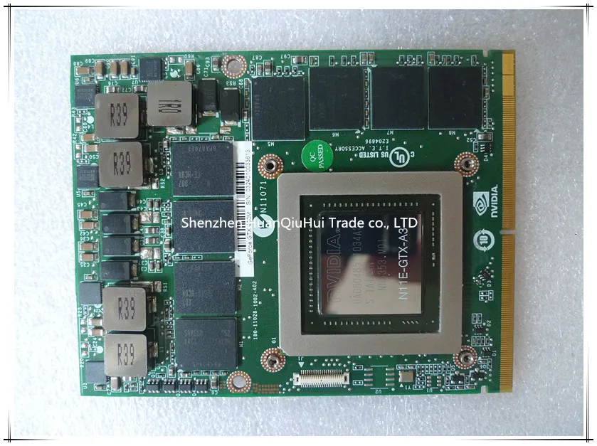 NVIDIA GeForce GTX 480M 2GB GDDR5 N11E-GTX-A3 MXM 3.0 Graphics Video Card for Dell Alienware M15X M18X M17X Laptop
NVIDIA GeForce GTX 480M 2GB GDDR5 N11E-GTX-A3 MXM 3.0 Graphics Video Card for Dell Alienware M15X M18X M17X Laptop