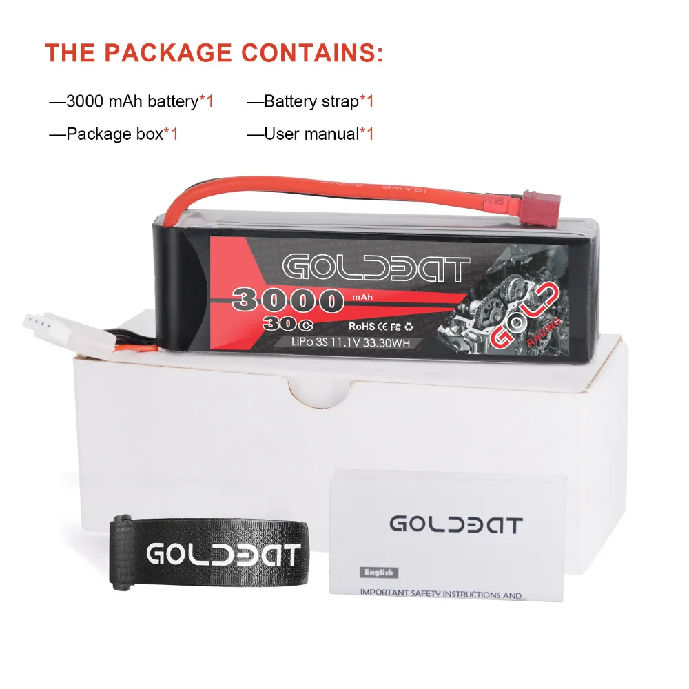 GOLDBAT 3000mAh RC LiPo Battery 11.1V 3S LiPo Battery for rc car LiPo 3000mah 3S lipo 30C with T-Plug For RC Heli Drone Car Boat
GOLDBAT 3000mAh RC LiPo Battery 11.1V 3S LiPo Battery for rc car LiPo 3000mah 3S lipo 30C with T-Plug For RC Heli Drone Car Boat