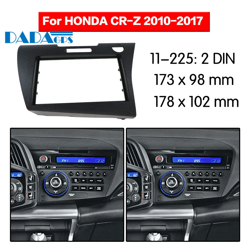 11-225 Car DVD/CD for Honda CRZ 2010-2017( left wheel ) Radio Stereo Fascia Panel Frame Adaptor Fitting Kit 2 Din
11-225 Car DVD/CD for Honda CRZ 2010-2017( left wheel ) Radio Stereo Fascia Panel Frame Adaptor Fitting Kit 2 Din