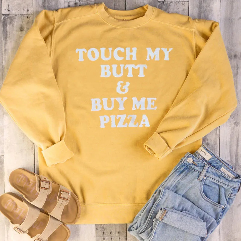 Touch My Butt & Buy Me толстовка с круглым вырезом для пиццы повседневный объемный пуловер