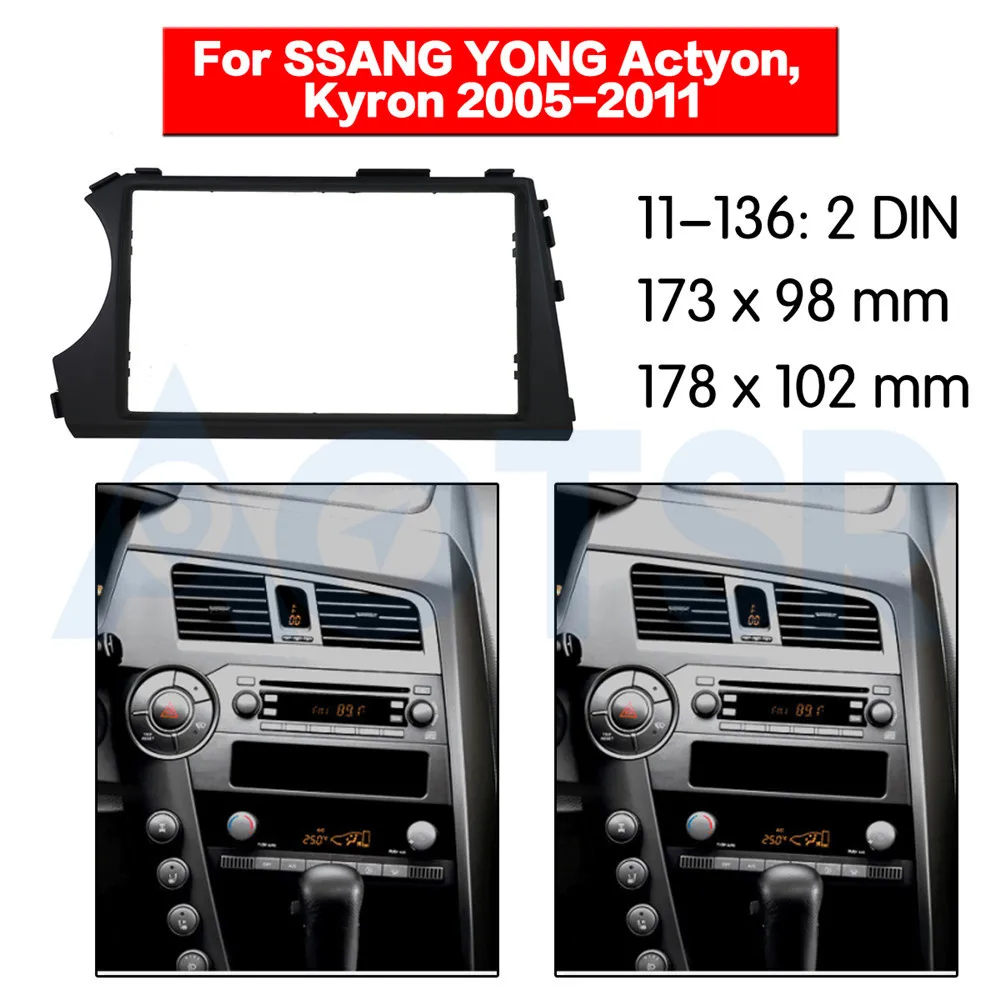 2 din Radio Fascia for SSANG YONG Actyon, Kyron 2005-2011 Stereo Audio Panel Mount Installation Dash Kit Frame Adapter DVD CD
2 din Radio Fascia for SSANG YONG Actyon, Kyron 2005-2011 Stereo Audio Panel Mount Installation Dash Kit Frame Adapter DVD CD
