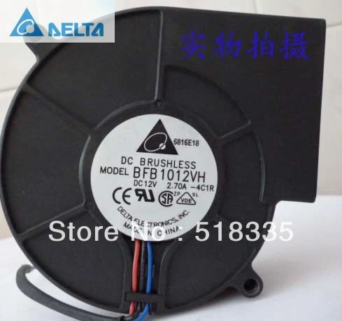 for delta BFB1012VH 9CM 9733 12V 2.70A 3-wire 3P Server Inverter Cooling fan Turbo blowers
for delta BFB1012VH 9CM 9733 12V 2.70A 3-wire 3P Server Inverter Cooling fan Turbo blowers