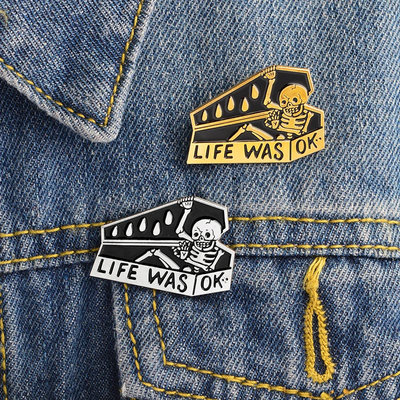 "LIFE WAS OK" Skull Coffin Brooches Enamel Pins Button Cartoon Skull Skeleton Pins Badge Icon Fashion Jewelry Gift
"LIFE WAS OK" Skull Coffin Brooches Enamel Pins Button Cartoon Skull Skeleton Pins Badge Icon Fashion Jewelry Gift