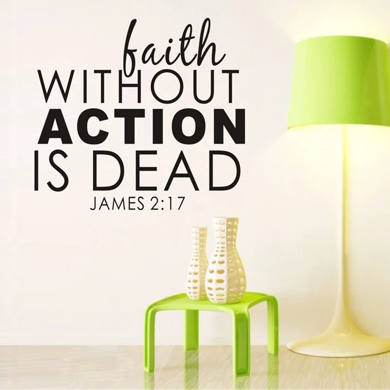 Bible verses "faith without action is dead.."Vinyl Religious wall quotes decals stickers free shipping
Bible verses "faith without action is dead.."Vinyl Religious wall quotes decals stickers free shipping