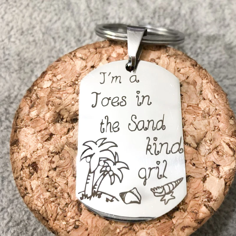Summer Fashion Women Men Keychains Engraved I'm a Joes In The Sand Kind Girl Key Holders Gift For Girl VIP
Summer Fashion Women Men Keychains Engraved I'm a Joes In The Sand Kind Girl Key Holders Gift For Girl VIP