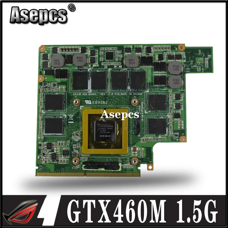 Asepcs G53JW GTX 460M N11E-GS-A1 1,5 GB для For Asus G53JW G73SW G53SW G53SX VX7 VX7S GTX460M DDR5 MXMIII VGA Видеокарта Графическая карта
Asepcs G53JW GTX 460M N11E-GS-A1 1,5 GB для For Asus G53JW G73SW G53SW G53SX VX7 VX7S GTX460M DDR5 MXMIII VGA Видеокарта Графическая карта